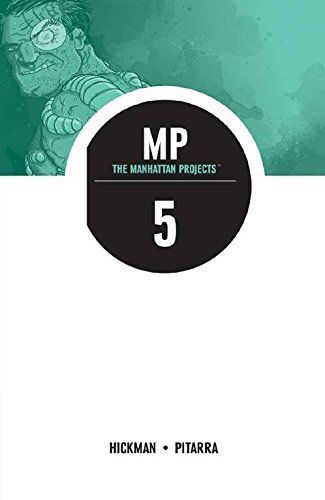 The Manhattan Projects Volume 5
