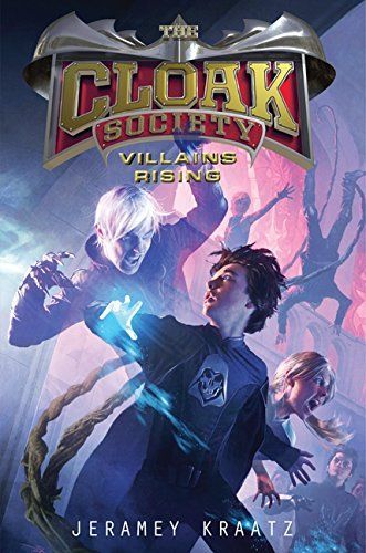 The Cloak Society: Villains Rising