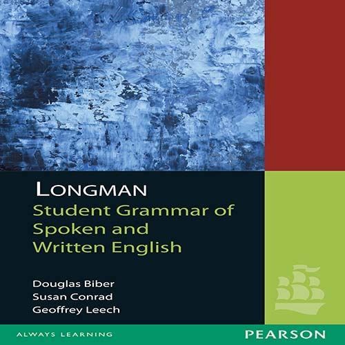 Longman Student Grammar of Spoken and Written English