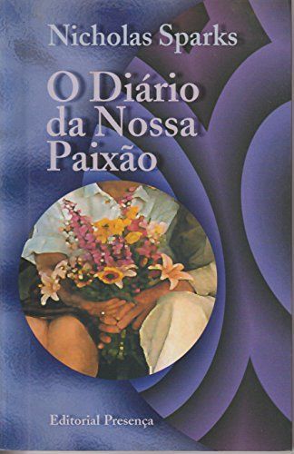 O diário da nossa paixão
