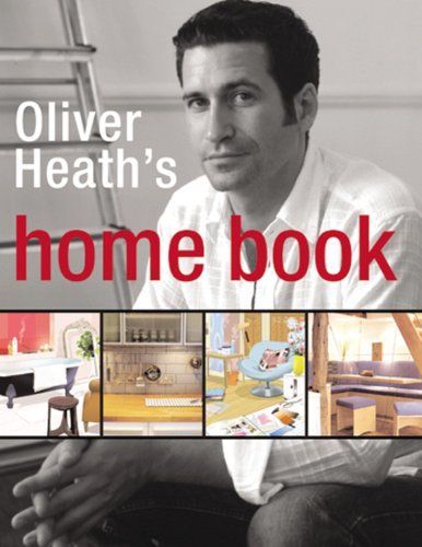 Oliver Heath's Home Book