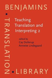Teaching Translation and Interpreting 2