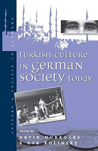 Turkish Culture in German Society Today