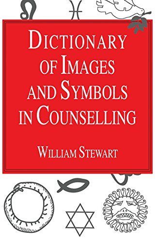 Dictionary of Images and Symbols in Counselling