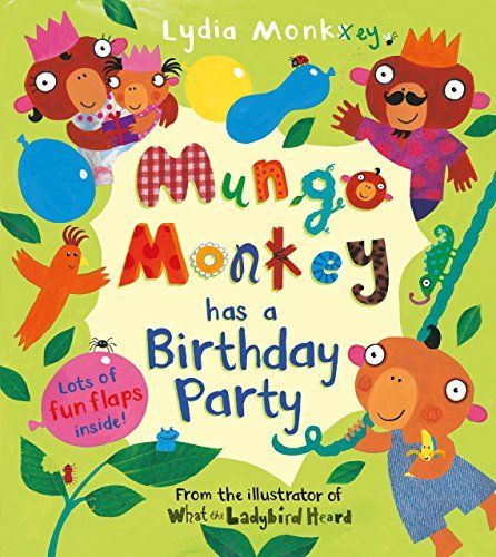 Mungo Monkey Has a Birthday Party