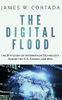 The Digital Flood