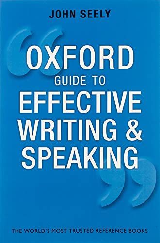 Oxford Guide to Effective Writing and Speaking