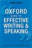 Oxford Guide to Effective Writing and Speaking