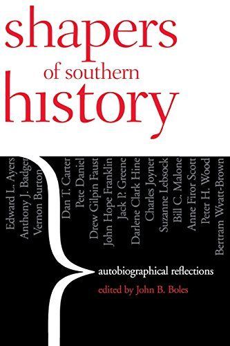 Shapers of Southern History