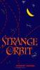 Strange Orbit