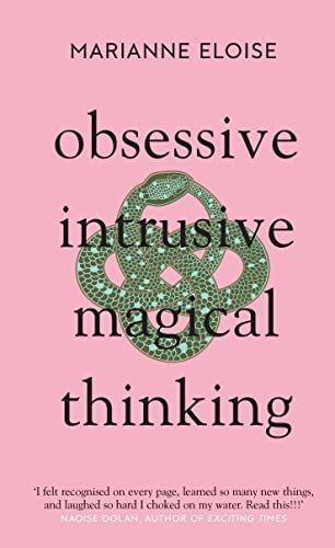 Obsessive, Intrusive, Magical Thinking