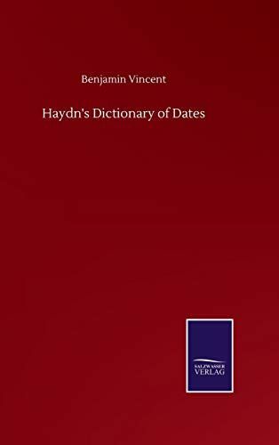 Haydn's Dictionary of Dates