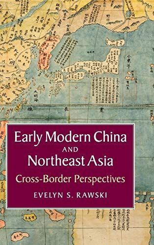 Early Modern China and Northeast Asia