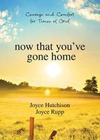 Now That You've Gone Home