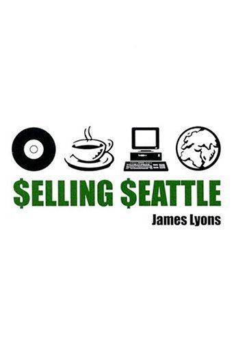 Selling Seattle