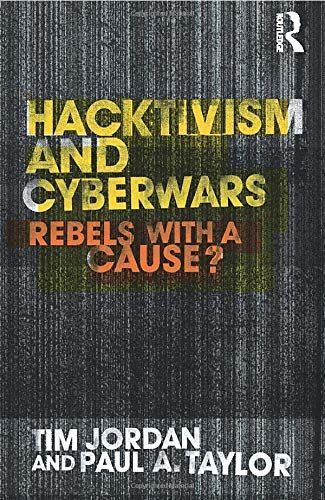 Hacktivism and Cyberwars