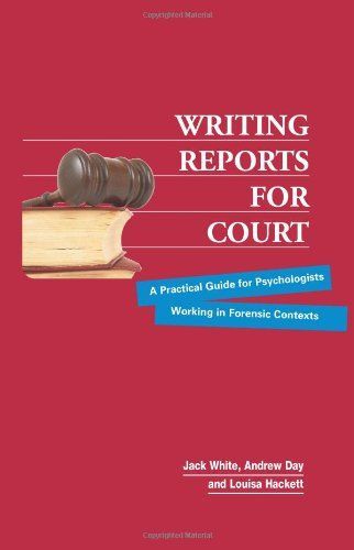 Writing Reports for Court