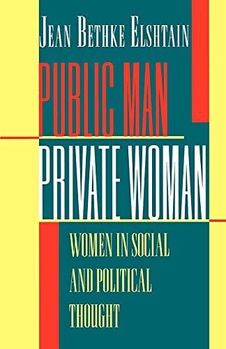 Public Man, Private Woman