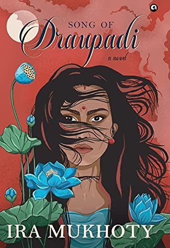 SONG OF DRAUPADI (HB)