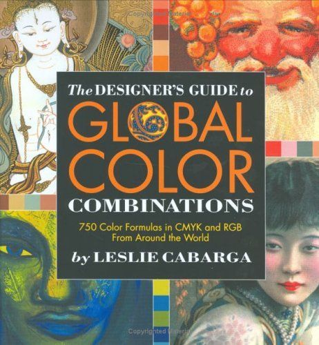 The Designer's Guide to Global Color Combinations