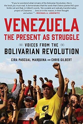 Venezuela, the Present as Struggle