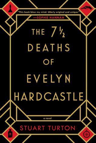 The 7½ Deaths of Evelyn Hardcastle