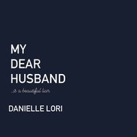 My Dear Husband
