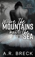 Where the Mountains Meet the Sea