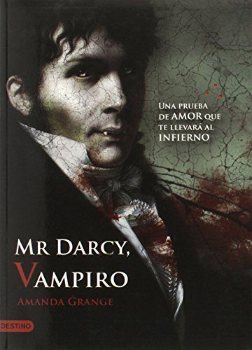 Mr. Darcy, vampiro / Mr. Darcy, Vampyre
