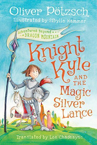 Knight Kyle and the Magic Silver Lance
