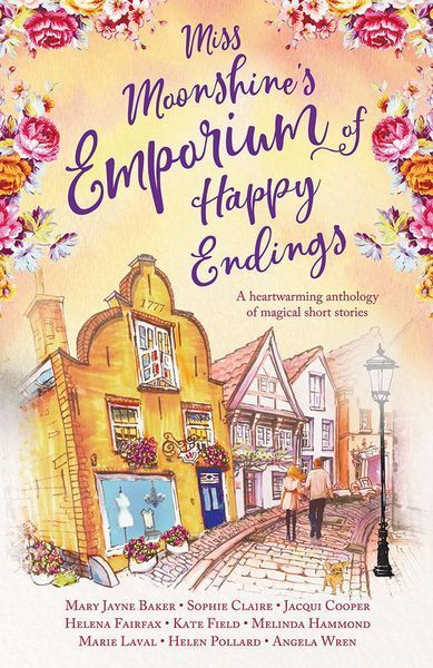 Miss Moonshine’s Emporium of Happy Endings