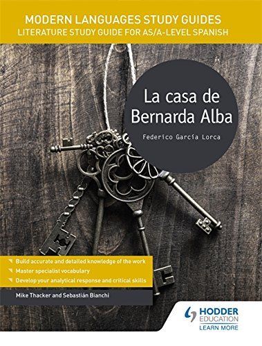 Modern Languages Study Guides: La Casa de Bernarda Alba