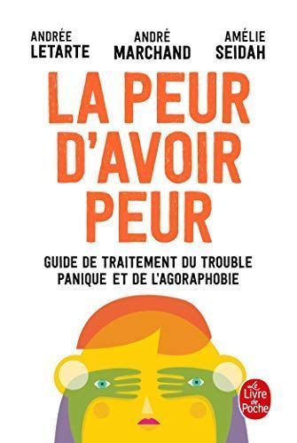 La peur d'avoir peur