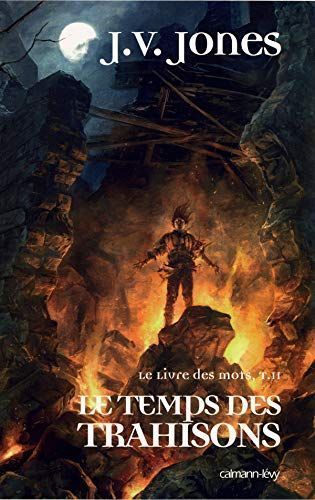 Le Temps des trahisons