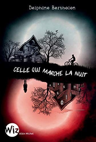 Celle qui marche la nuit