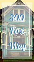 300 Fox Way Holiday Piece