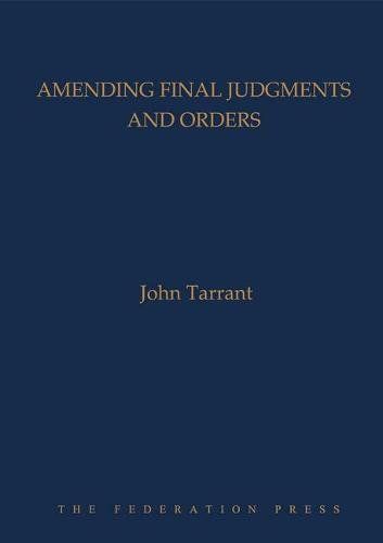 Amending Final Judgments and Orders