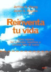 Reinventa tu vida/ Reinventing Your Life