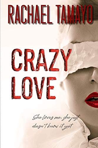 Crazy Love
