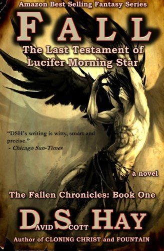 FALL: the Last Testament of Lucifer Morningstar