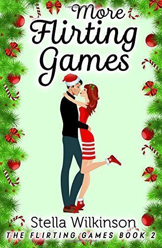 More Flirting Games
