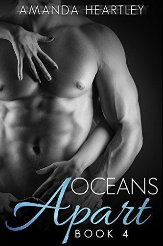 Oceans Apart 4