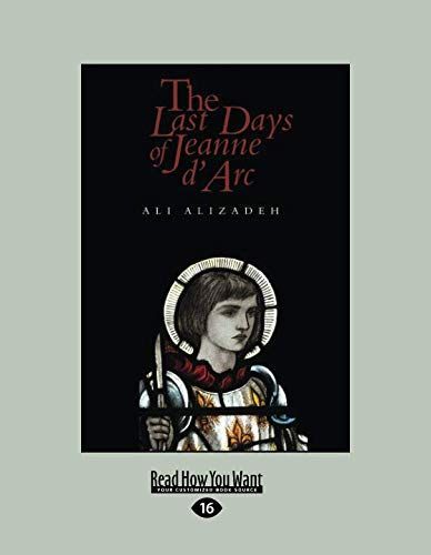 The Last Days of Jeanne D'Arc