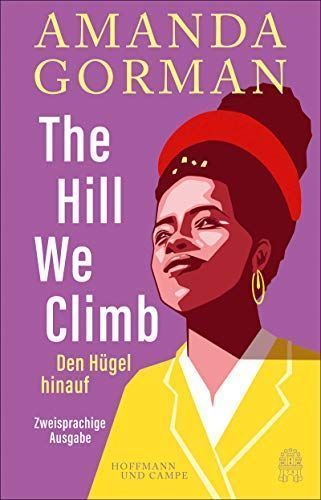 The Hill We Climb: Ein Gedicht zur Inauguration