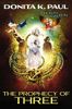 The Prophecy of Three