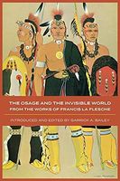 The Osage and the Invisible World