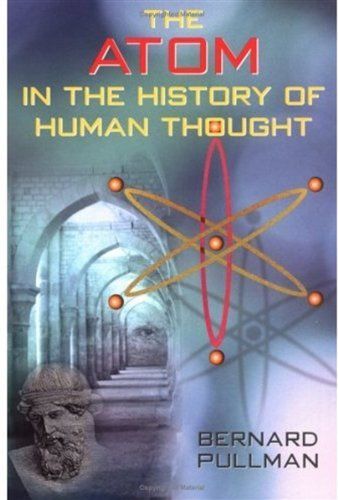 The Atom in the History of Human Thought