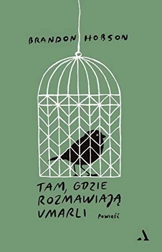 Tam, gdzie rozmawiają umarli