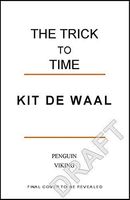 The Trick to Time