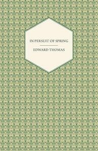 In Pursuit of Spring